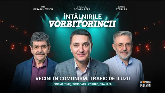 Vorbitorincii – Vecini în comunism. Trafic de iluzii.